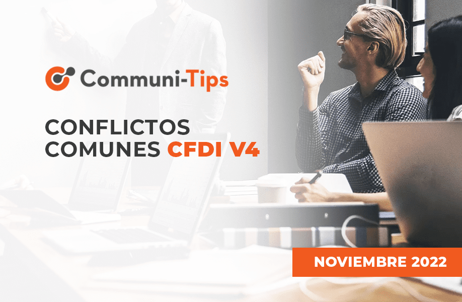 TIPS Conflictos comunes CFDI v4